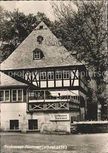 Frohnau Annaberg Frohnauer Hammer Gaststaette Kat. Annaberg