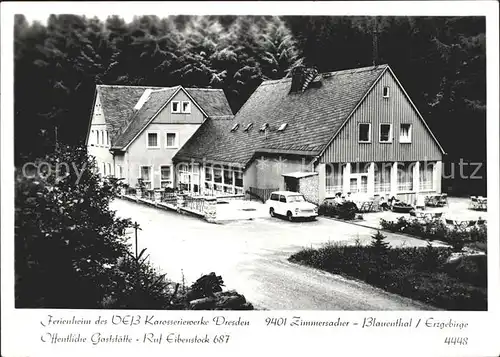 Blauenthal Erzgebirge Ferienheim des VEB Karosseriewerke Dresden Kat. Eibenstock