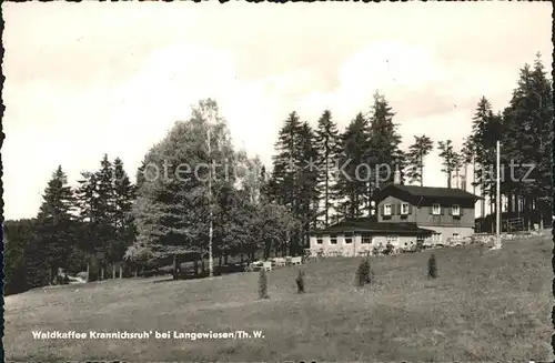 Langewiesen Waldkaffee Krannichsruh Kat. Langewiesen