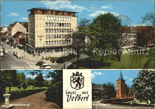 Velbert Sparkasse mit Friedrichstrasse Herminghauspark Alte Kirche Kat. Velbert