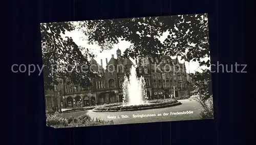 Greiz Thueringen Brunnen an Friedensbruecke Kat. Greiz