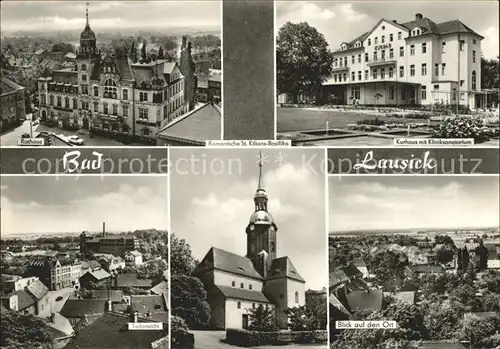 Bad Lausick Rathaus St Kilians Basilika Kurhaus Kliniksanatorium  Kat. Bad Lausick