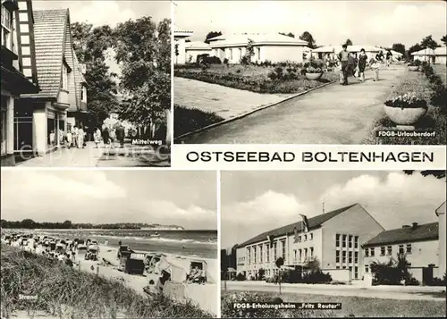 Boltenhagen Ostseebad FDGB Urlauberdorf Erholungsheim Fritz Reuter Strand Mittelweg Kat. Ostseebad Boltenhagen