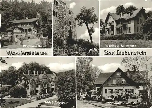 Bad Liebenstein Waldhaus Kissel Burgruine Waldgaststaette Hubertushof Schloss Altenstein  Kat. Bad Liebenstein