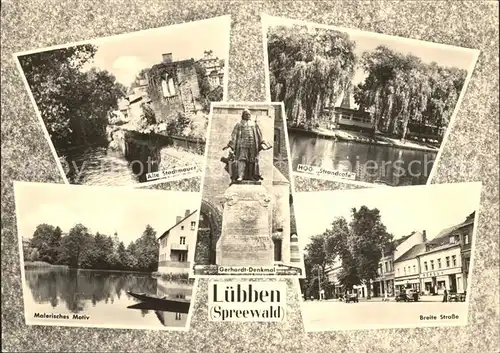Luebbenau Spreewald Breite Strasse Stadtmauer Gerhardt Denkmal Kat. Luebbenau