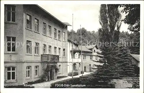 Koenigsee Thueringen FDGB Diaet Sanatorium Kat. Koenigsee