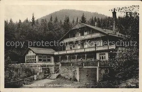 Tabarz Hotel Schweizerhaus Kat. Tabarz Thueringer Wald