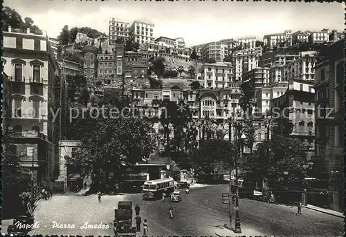 Napoli Neapel Piazza Amedeo Kat. Napoli