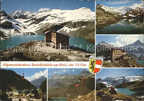 Rudolfshuette am Weisssee Alpenvereinshuette Hohe Tauern Seilbahn Wappen Kat. Uttendorf