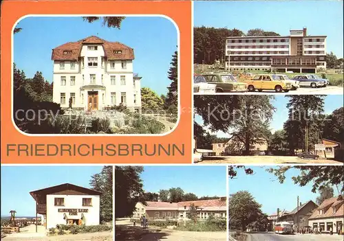 Friedrichsbrunn Harz Sanatorium Thaelmann Bettenhaus Kurt Dillge Ferienheim Viktorshoehe Klobenberg Baude HO Gaststaette Zum Ramberg Kat. Friedrichsbrunn