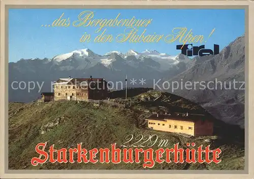 Starkenburgerhuette Wilden Freiger Pfaff Zuckerhuetl Kat. Neustift im Stubaital