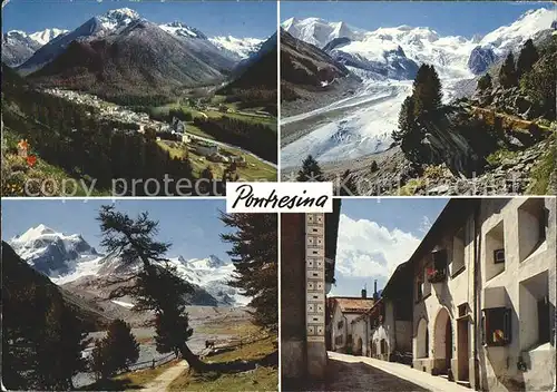 Pontresina Berninagruppe Rosegtal Dorfstrasse Kat. Pontresina