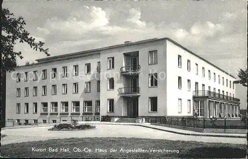 Bad Hall Oberoesterreich Haus der Angestellten Versicherung Kat. Bad Hall