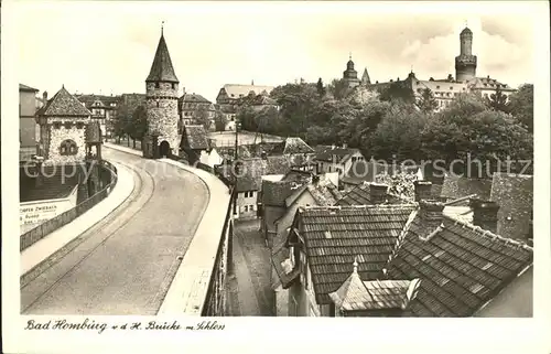 Bad Homburg mit Bruecke und Schloss Kat. Bad Homburg v.d. Hoehe