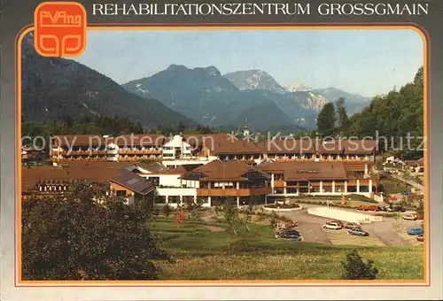 Grossgmain Rehabilitationszentrum  Kat. Grossgmain