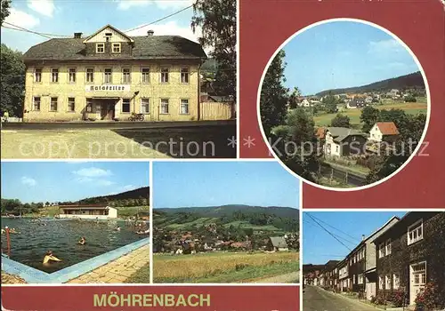 Moehrenbach FDGB Vertargsgaststaette Ratskeller Freibad Friedensstrasse Kat. Moehrenbach