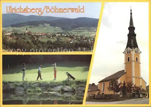 Ulrichsberg Oberoesterreich Boehmerwaldgolfpark Pfarrkirche Kat. Ulrichsberg