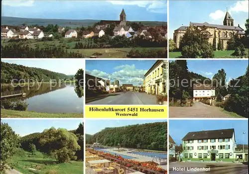 Horhausen Westerwald Ortsansicht mit Kirche Strassenpartie Hotel Lindenhof Schwimmbad See Landschaft Kat. Horhausen (Westerwald)