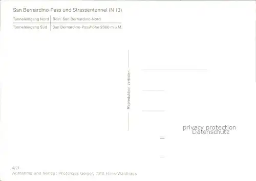 San Bernardino Hinterrhein Passhoehe und Strassentunnel Kat. Bernardino San