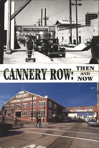 Monterey California Cannery Row Then and Now Canning Company  Kat. Monterey