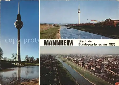 Mannheim Fernsehturm Kanal Stadt der Bundesgartenschau 1975 Kat. Mannheim