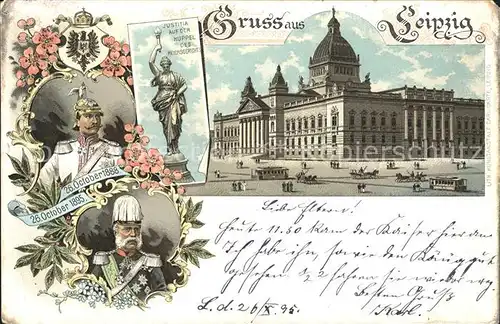 Leipzig Justitia Kuppel Reichsgericht Wilhelm II. Franz Joseph I. Litho / Leipzig /Leipzig Stadtkreis