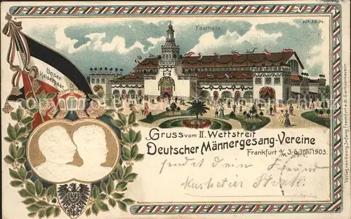 Frankfurt Main II. Wettstreit Deutscher-Maennergesang-Vereine 1903 Festhalle Litho / Frankfurt am Main /Frankfurt Main Stadtkreis
