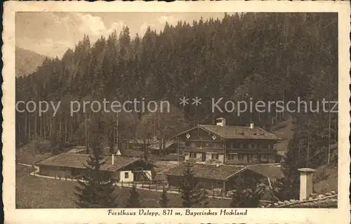 Valepp Forsthaus / Schliersee /Miesbach LKR