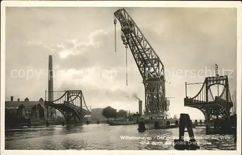 Wilhelmshaven Schwimmkran Drehbruecke Kat. Wilhelmshaven