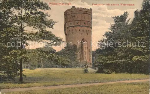 Wilhelmshaven Partie mit neuem Wasserturm Kat. Wilhelmshaven