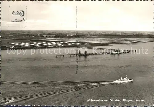 Wilhelmshaven Fliegeraufnahme oelhafen Kat. Wilhelmshaven