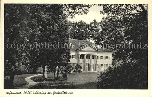 Hofgeismar Schloss Schoenburg am Gesundbrunnen Kat. Hofgeismar