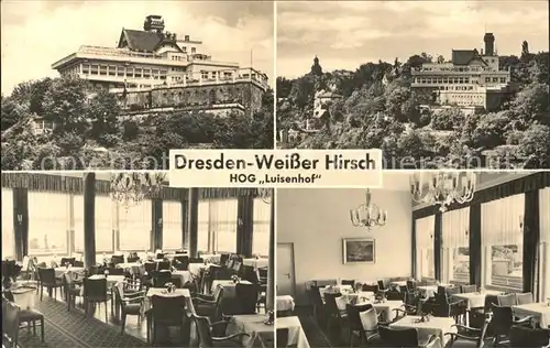 Dresden Weisser Hirsch HOG Luisenhof  Kat. Dresden Elbe