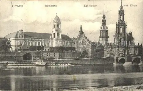 Dresden Staendehaus Koenigliche Schloss Katholische Kirche  Kat. Dresden Elbe