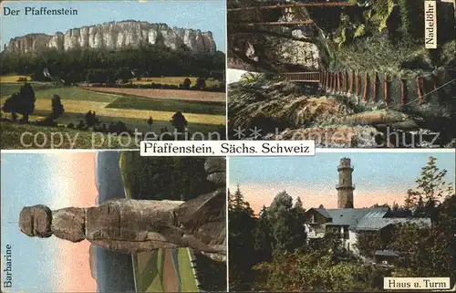 Pfaffenstein Koenigstein Saechsische Schweiz Nadeloehr Barbarine Haus Turm  Kat. Koenigstein Saechsische Schweiz