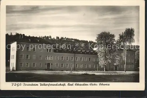 Schandau Bad FDGB  Ferienheim Voelkerfreundschaft Kat. Bad Schandau