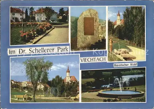 Viechtach Bayerischer Wald Dr. Schellerer Park  Kat. Viechtach