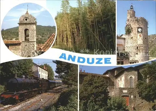 Anduze Porte des Cevennes Le vieux clocher La tour de l horloge La gare et le TVC Le Muse du Desert Kat. Anduze