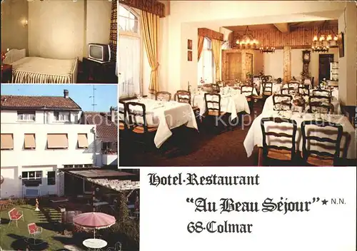Colmar Haut Rhin Elsass Hotel Restauant Au Beau Sejour  Kat. Colmar