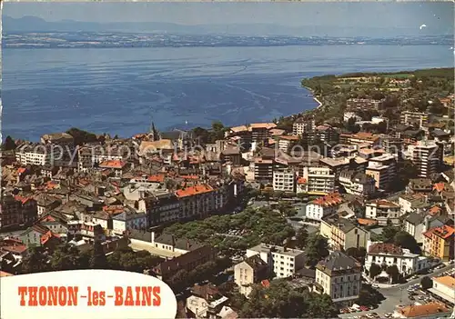 Thonon les Bains Ville Lac Leman Cote Suisse Kat. Thonon les Bains