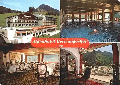 Berwang Tirol Alpenhotel Berwangerhof Kat. Berwang