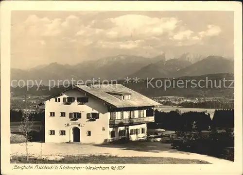 Aschbach Westerham Berghotel Alpenpanorama Kat. Feldkirchen Westerham