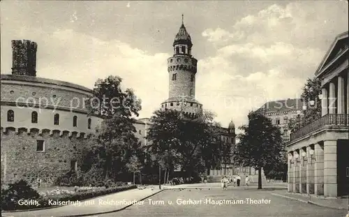 Goerlitz Sachsen Kaisertrutz Reichenbacher Turm Gerhart Hauptmann Theater Kat. Goerlitz