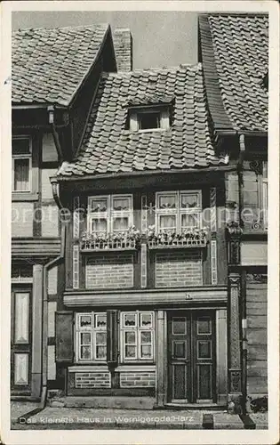Wernigerode Harz Das kleinste Haus der Stadt Kat. Wernigerode