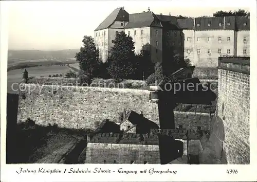 Koenigstein Saechsische Schweiz Festung Eingang mit Georgenburg Kat. Koenigstein Saechsische Schweiz
