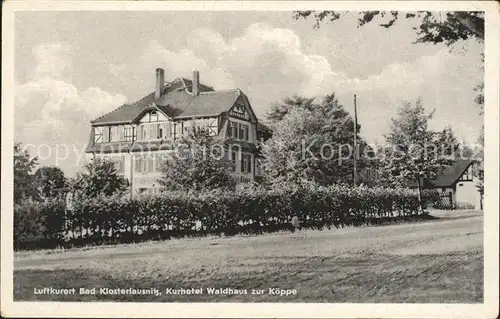 Bad Klosterlausnitz Kurhotel Waldhaus zur Koeppe Luftkurort Kat. Bad Klosterlausnitz