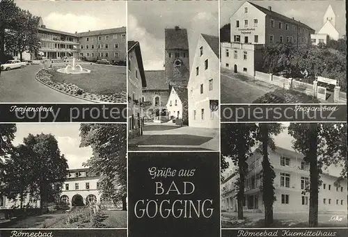 Bad Goegging Trajansbad Roemerbad Kurhaus Kat. Neustadt a.d.Donau