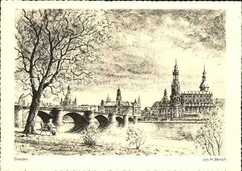 Dresden Kuenstlerkarte H. Bensch Kat. Dresden Elbe