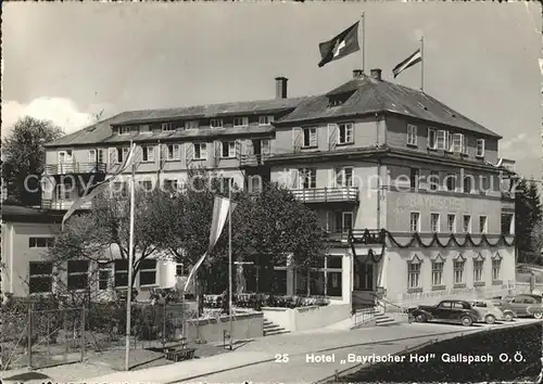 Gallspach Hotel Bayrischer Hof Kat. Gallspach