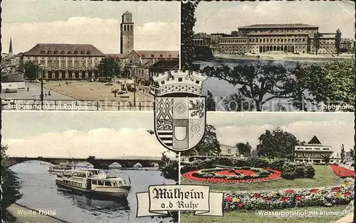 Muelheim Ruhr Rathausmarkt Rathaus Stadthalle Weisse Flotte Wasserbahnhof Blumenuhr Wappen Kat. Muelheim an der Ruhr